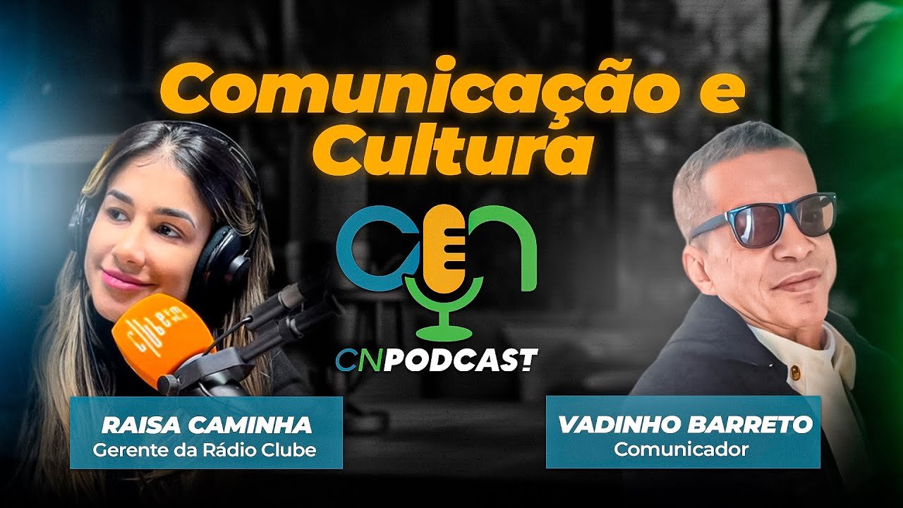 CONQUISTA NEWS PODCAST / COMUNICAÇÃO E CULTURA COM RAISA CAMINHA E VADINHO BARRETO